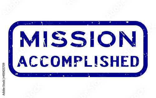 Grunge blue mission accomplished word square rubber seal stamp on white background