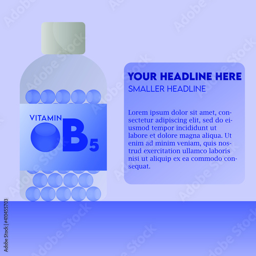 Vitamin B5 Capsule bottle flat modern illustration, health care concept, For medical ads, pharmacy, drug store booklet, banner or brochure.