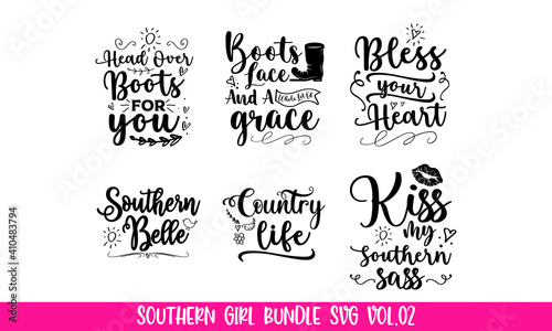 Southern Girl Quotes Bundle Svg Vol.01 Positive thinking saying Lettering