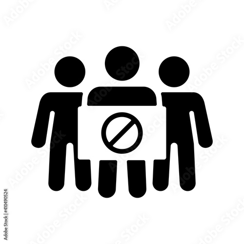 Crowd of people with placard forbidden glyph sign