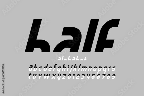 Modern font design Half, lowercase alphabet letters and numbers