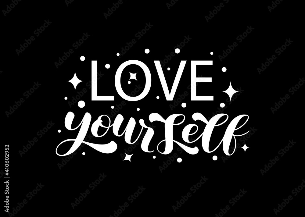 Love yourself brush lettering. Vector stock illustration for card or poster
