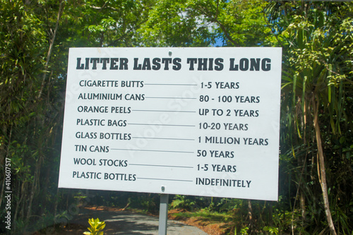 Signboard about garbage in Colo-i-Suva rain forest national park, nature reserve near Suva, Viti Levu island, Fiji, Melanesia, Oceania. photo