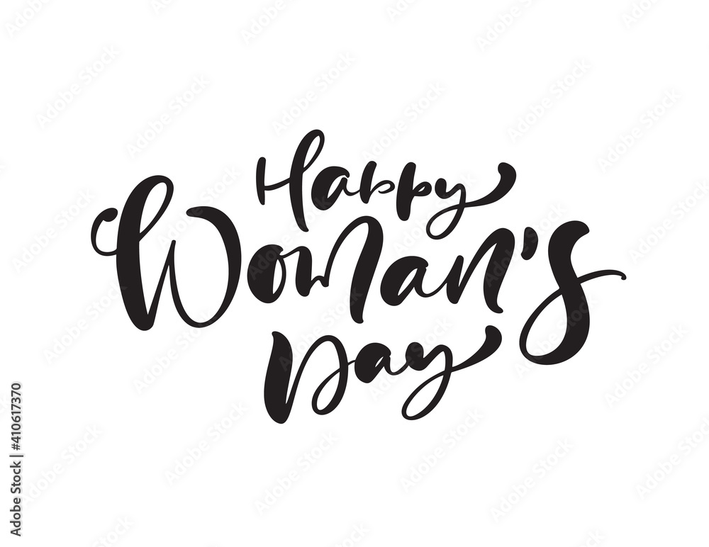 Happy Womans Day. Congratulation calligraphy text. Lettering for Womans Day. Can use for greeting card, poster or banner. illustration Isolated on white background