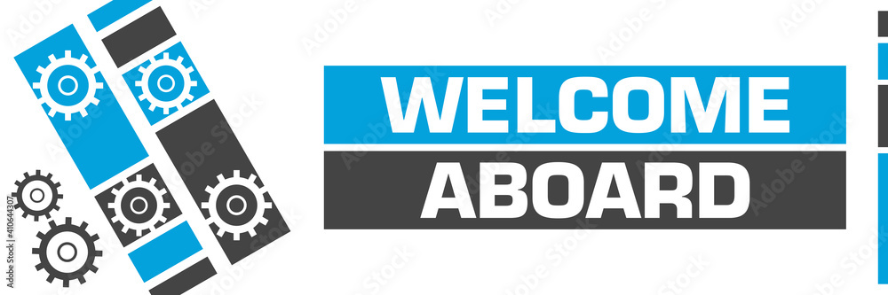 Welcome Aboard Blue Grey Line Boxes Gears Welcome Aboard Blue Grey Line Boxes Gears