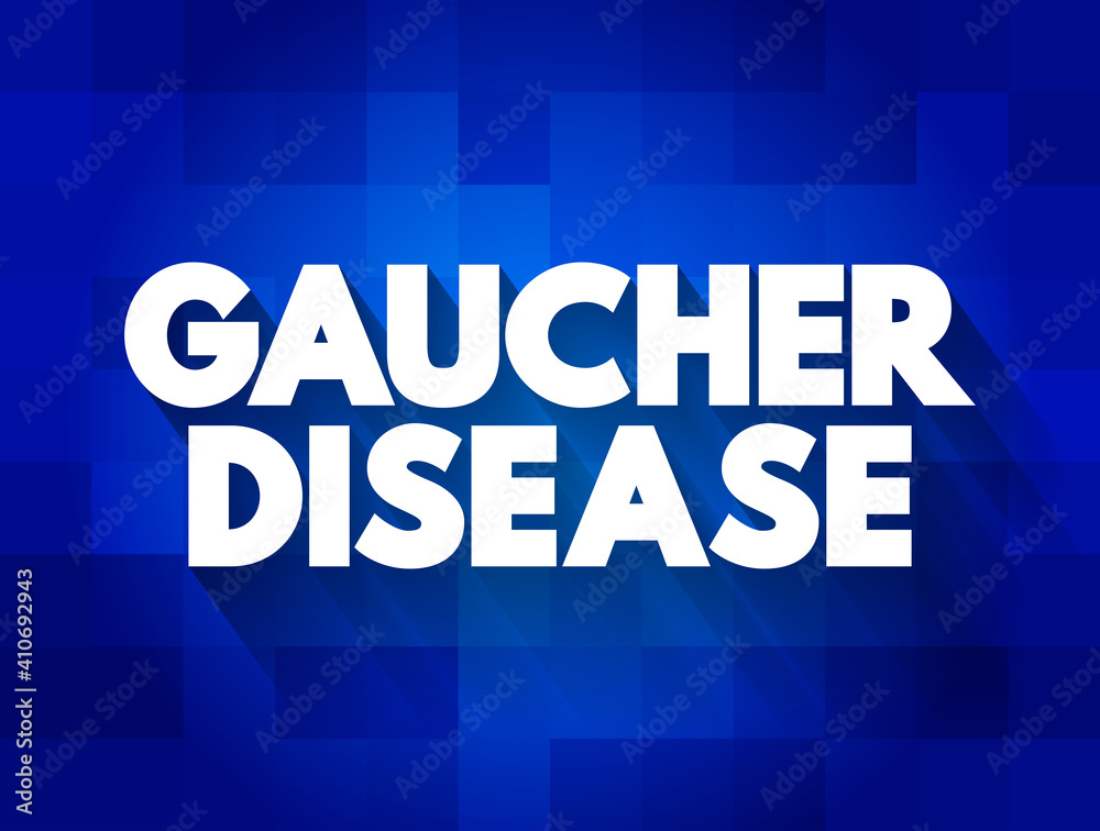 Gaucher Disease text quote, medical concept background