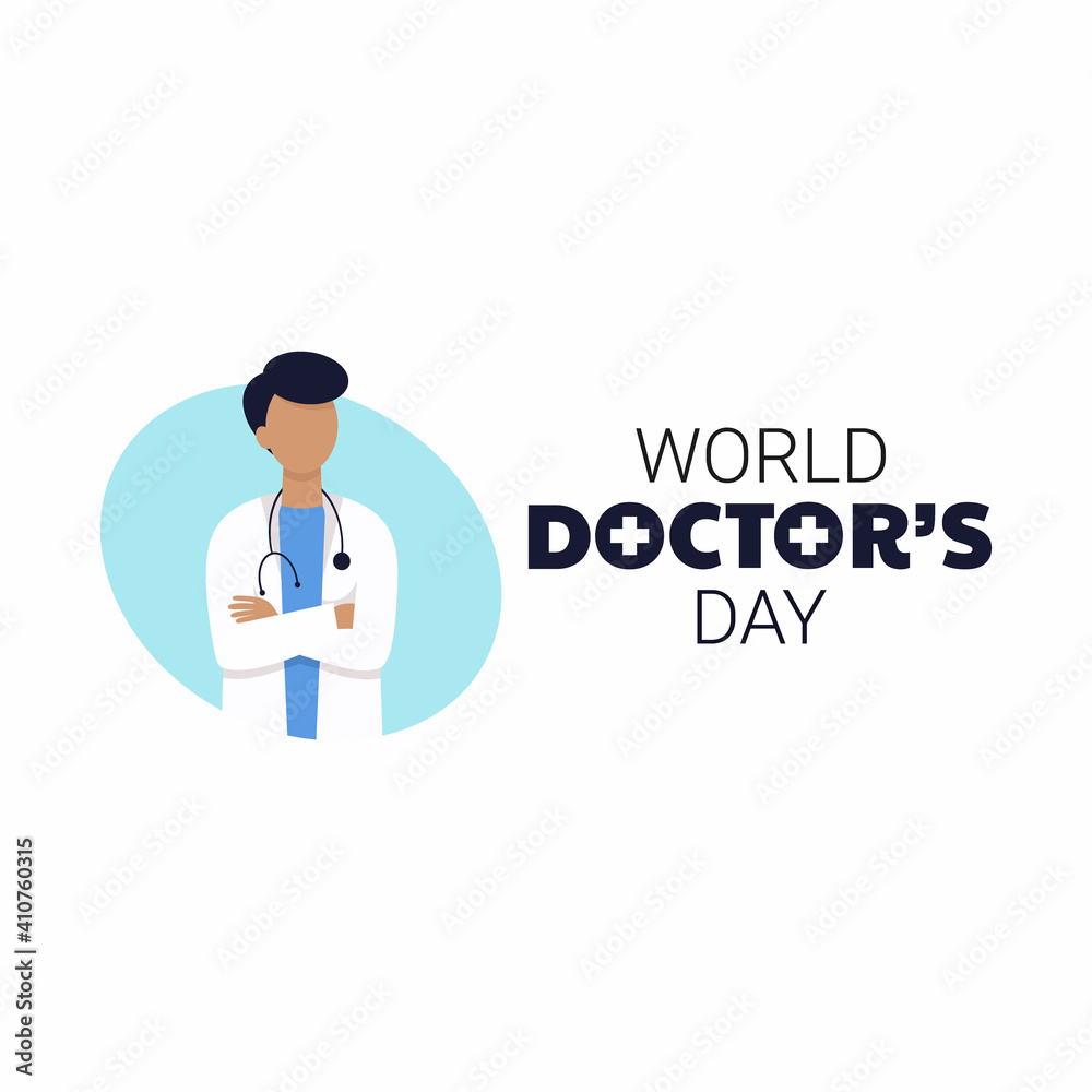 World Doctor's Day. National Medical Holiday. Vector illustration with a doctor. World Doctor's Day. National Medical Holiday. Vector illustration with a doctor.