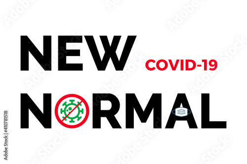 New normal concept word and world globe background banner, What will be The new normal after COVID-19 concept disruption human lifestyle.