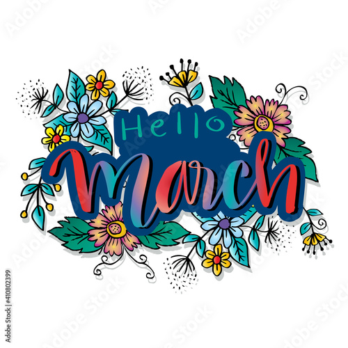 Hello March hand drawn lettering. Greeting card.