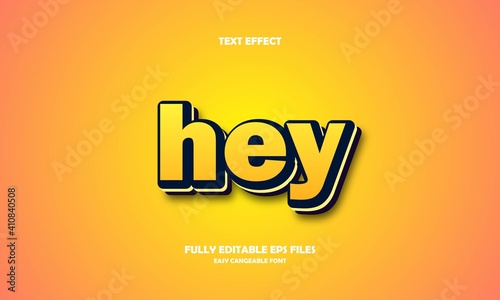 hey style editable text effect