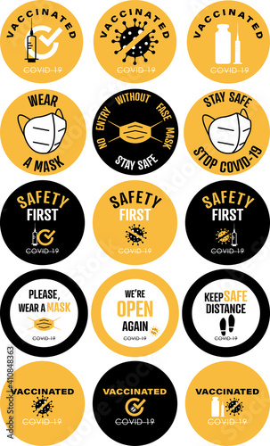 Covid-19 set. Vaccinated Stamps. Stay safe logo. Wear a mask. Keep safe distance. Flat vector illustration.	
