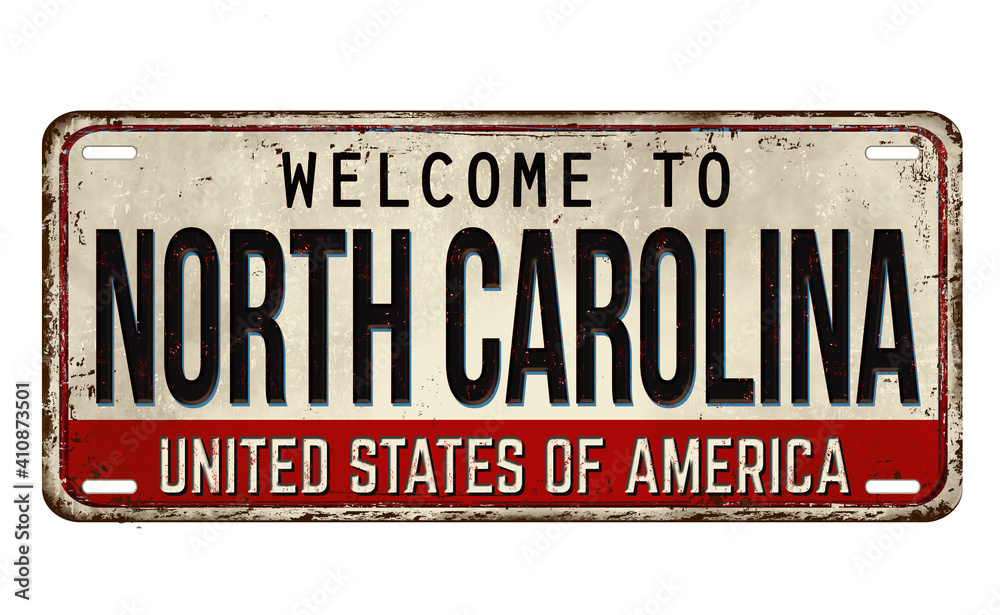 Welcome to North Carolina vintage rusty metal plate