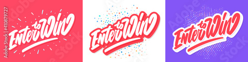 Enter to win. Vector handwritten banners set.
