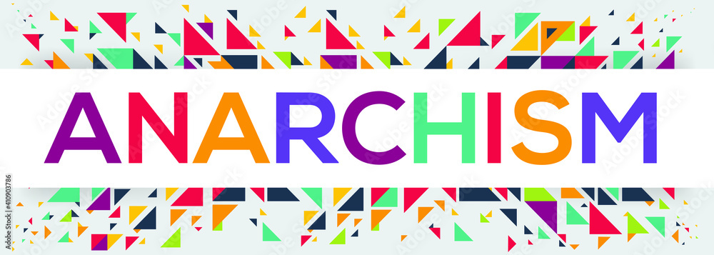 creative colorful (anarchism) text design, written in English language, vector illustration.
creative colorful (anarchism) text design, written in English language, vector illustration.