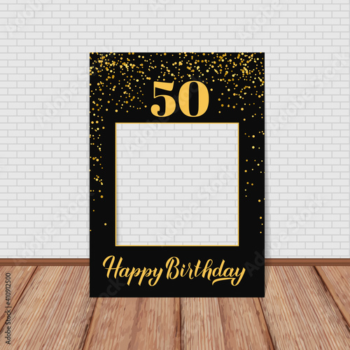 Happy 50th Birthday photo booth frame. Birthday party photobooth props. Black and gold confetti party decorations. Vector template