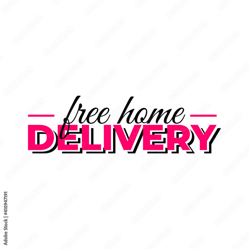 Free home delivery text design