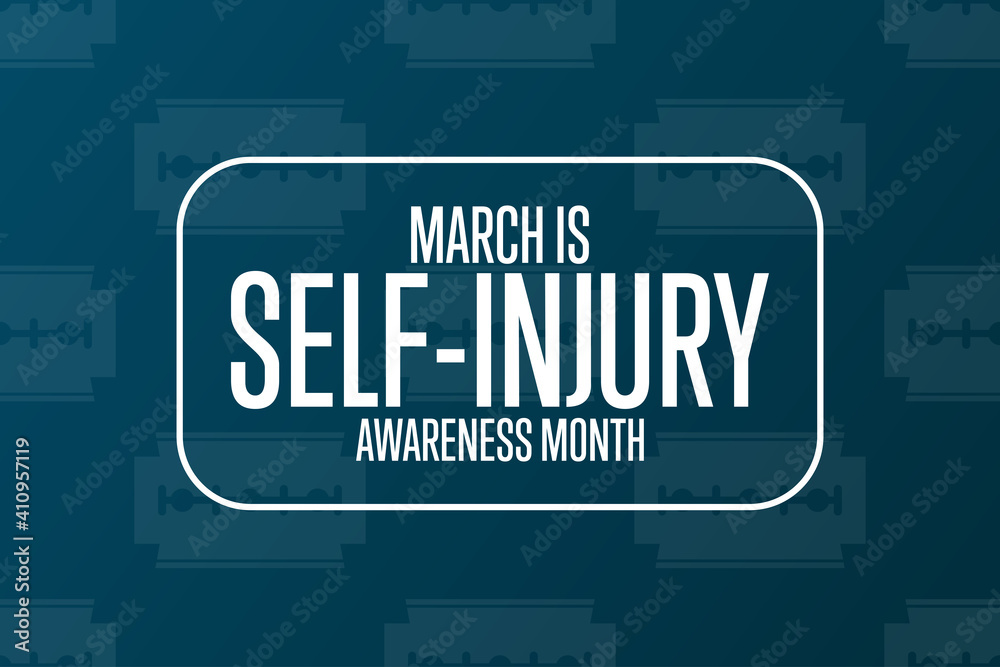 March is Self-Injury or Self-Harm Awareness month. Holiday concept. Template for background, banner, card, poster with text inscription. Vector EPS10 illustration.