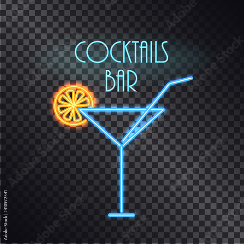 Cocktails bar neon poster color vector illustration isolated on transparent background, beauty blue glass with cute straw, orange fruit, text sample