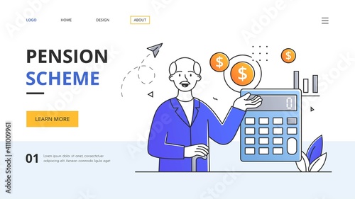 Abstract pension scheme concept. An elderly man smiles against the background of coins with a dollar sign and a calculator. Outline flat cartoon vector illustration Website, webpage template