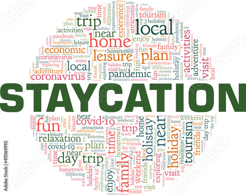 Staycation vector illustration word cloud isolated on a white background.