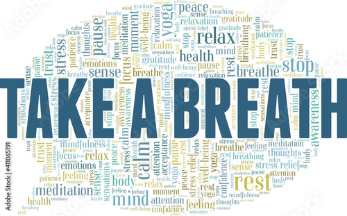 Take a breath vector illustration word cloud isolated on a white background.