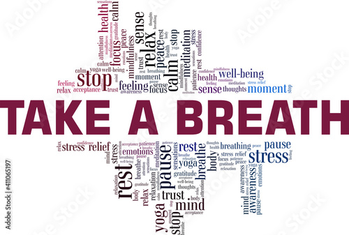 Take a breath vector illustration word cloud isolated on a white background.