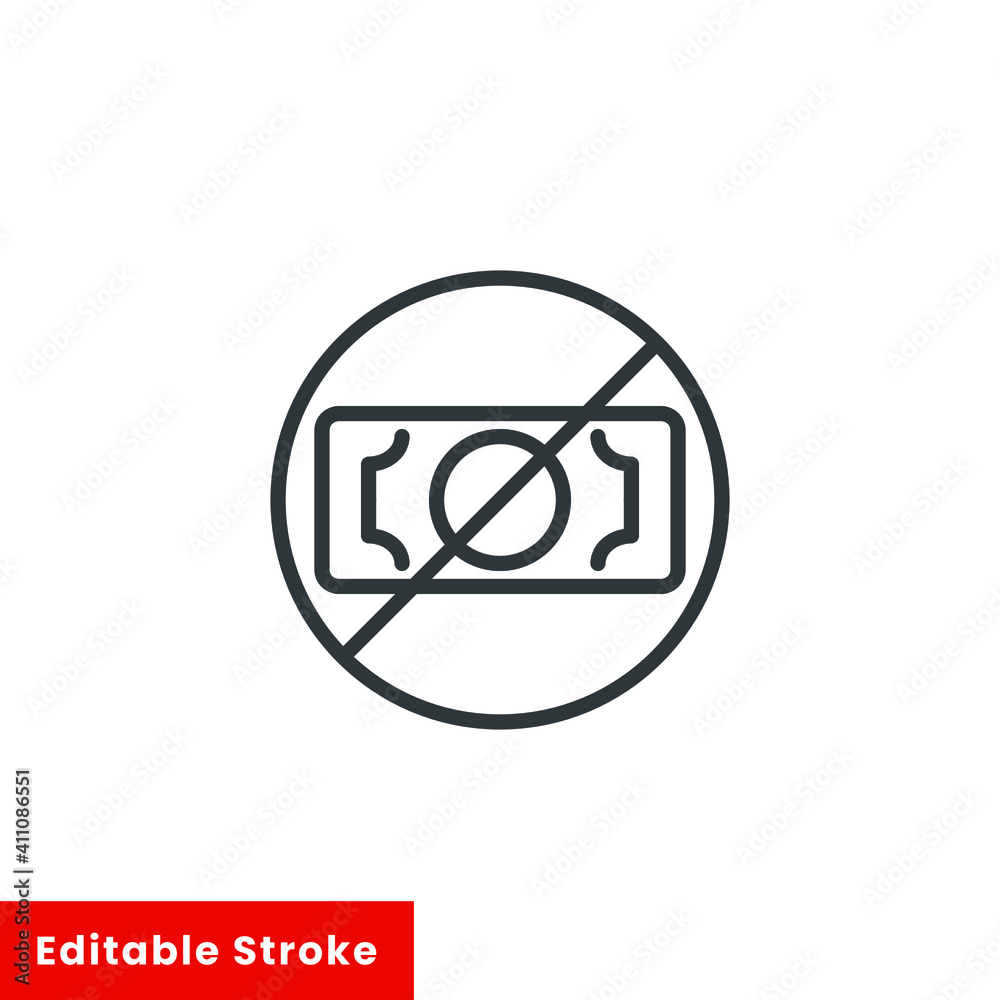 No money line icon. Outline style sign for web and app. No cash money symbol vector illustration. Editable stroke EPS 10