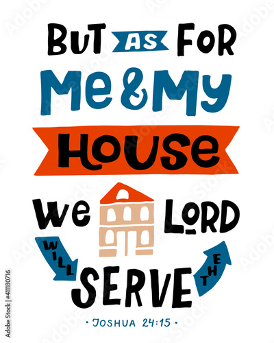 Hand lettering But as for me and my house, we will serve the Lord.