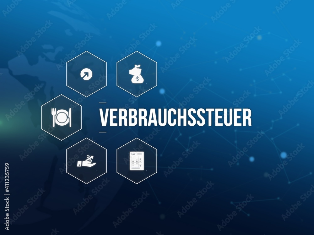Fototapeta premium Verbrauchssteuer