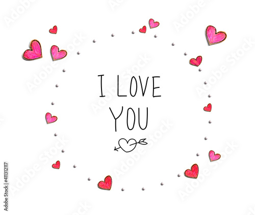 I love you message with hand draw hearts - flat lay