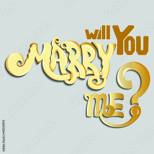 Will you marry me?. Phrase with unique golden gradient letters with highlights and shadows. isolated romantic lettering for printing on stickers, posters, t-shirts inscription