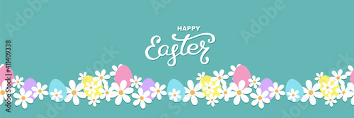 Easter border. Cute horizontal seamless pattern with flowers, easter eggs and hand lettering. Beautiful background great for Easter cards, banner, textiles, wallpapers. Vector illustration.