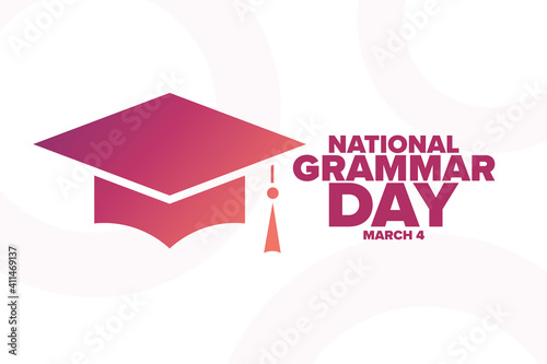 National Grammar Day. March 4. Holiday concept. Template for background, banner, card, poster with text inscription. Vector EPS10 illustration.