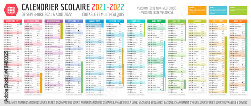 Calendrier scolaire 2021 - 2022. Fichier éditable et multi-calques.