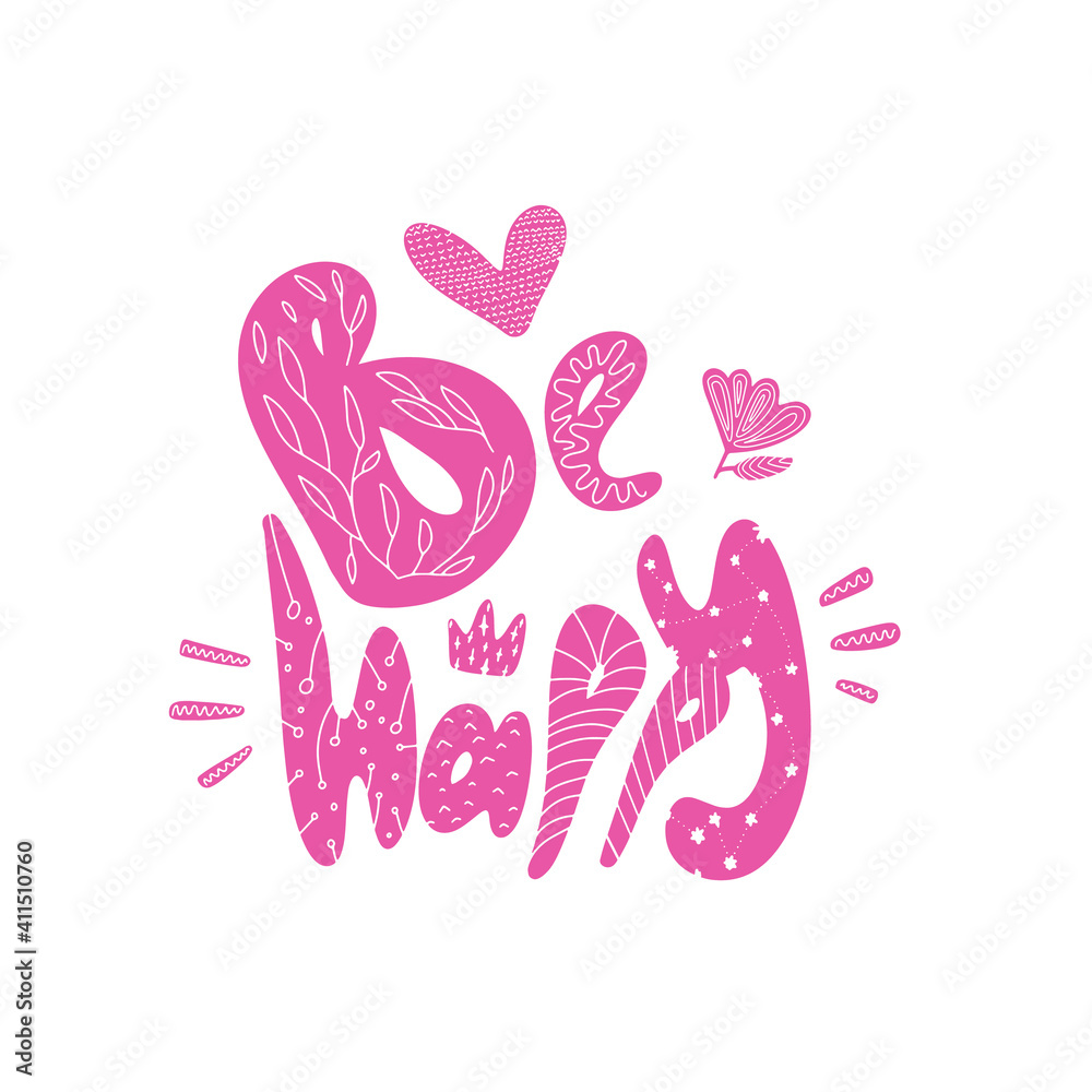 be happy quote lettering pink. Text calligraphy be happy. be happy quote lettering pink. Text calligraphy be happy.