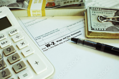 W-2 Tax Form With Fine Point Pen, Money And Calculator High Quality 