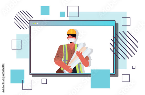 engineer architect with blueprints wearing mask to prevent coronavirus pandemic self isolation online communication concept web browser window horizontal portrait vector illustration