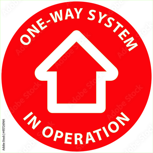 Social distancing concept for preventing coronavirus covid-19 with Arrow and wording One way system in operation on circle. warning or caution sign. 