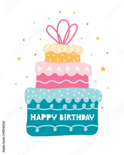 Bday cake with in three tiers. Holiday vertical greeting card happy birthday. Cartoon festive elements on a white background with greeting text. Hand drawn vector illustration in Scandinavian style.