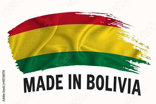 Made in Bolivia handwritten vintage ribbon flag, brush stroke, typography lettering logo label banner on white background.