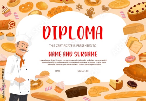 Baker, bakery or pastry shop diploma template. Restaurant chef or confectionery cook in toque, sweet pastry, wheat and rye bread muffins and cakes vector. Baker professional achievement certificate