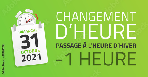 Passage à l'heure d'hiver - Changement d'heure le 31 Octobre 2021