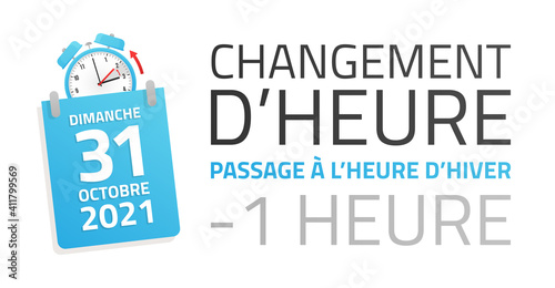 Passage à l'heure d'hiver - Changement d'heure le 31 Octobre 2021