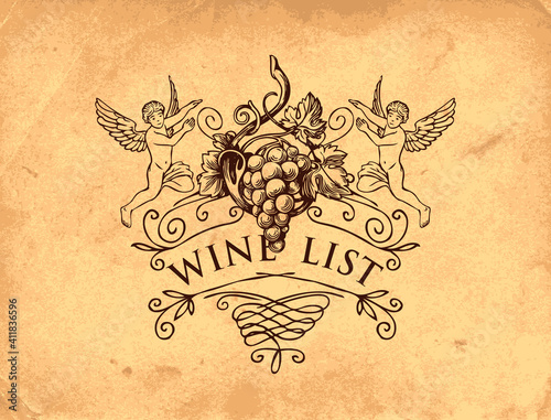 Vector cover or banner for a wine list with curlicues, angels and grapes in baroque style on an old paper background. Hand-drawn illustration with vintage drawing and inscription