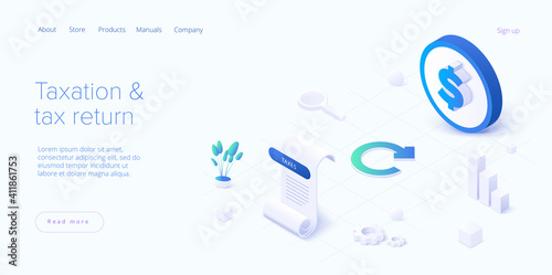 Tax return concept in isometric vector design. Taxation of income as accounting procedure. Refund documentation form. Web banner layout template.