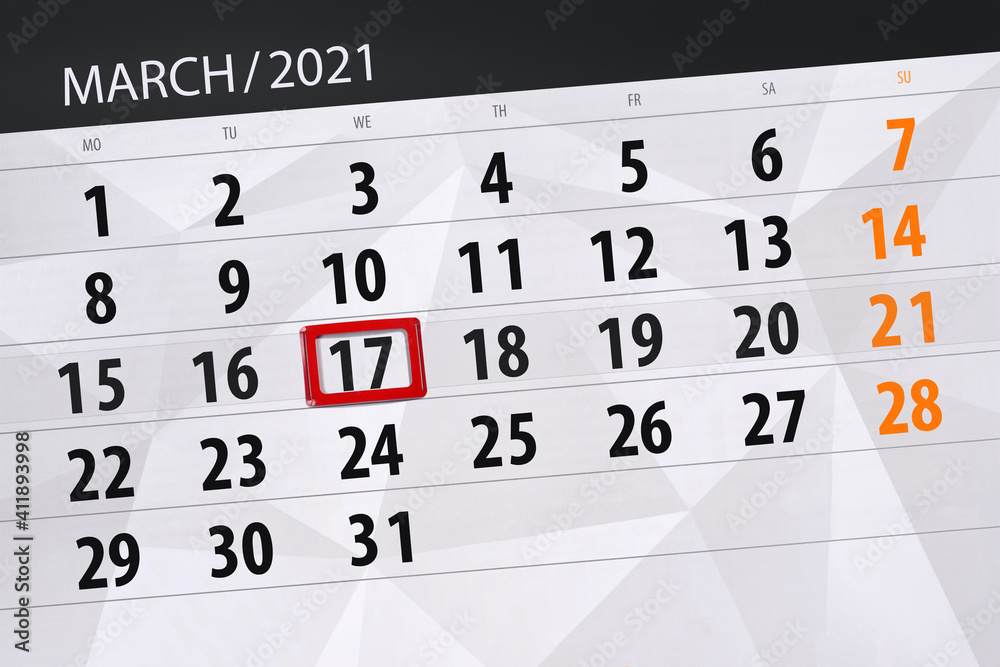 Obraz premium Calendar planner for the month march 2021, deadline day, 17, wednesday.
