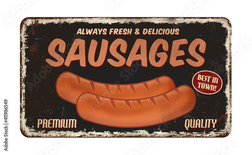 Sausages vintage rusty metal sign