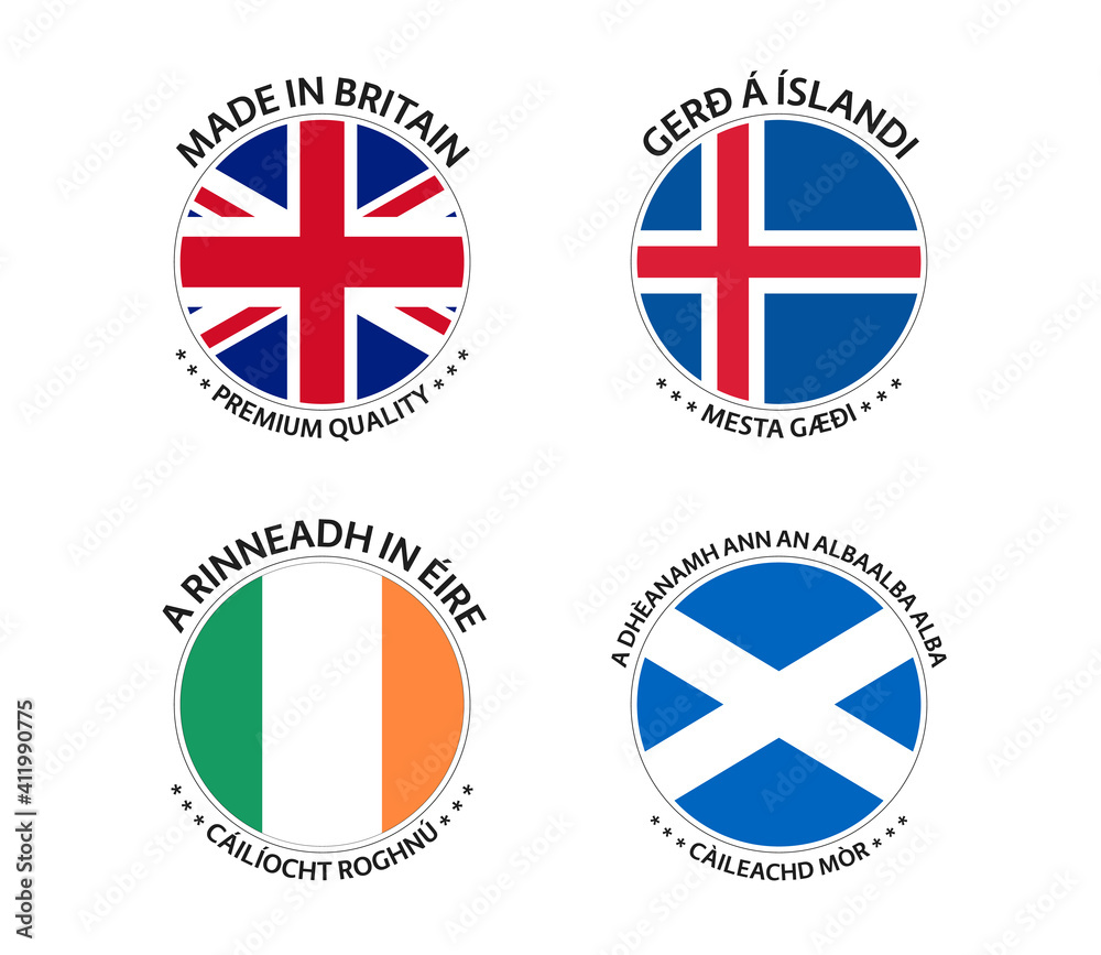 Set of four British, Icelandic, Irish and Scottish stickers. Made in Britain, Made in Iceland, Made in Ireland and Made in Scotland. Simple icons with flags isolated on a white background Set of four British, Icelandic, Irish and Scottish stickers. Made in Britain, Made in Iceland, Made in Ireland and Made in Scotland. Simple icons with flags isolated on a white background