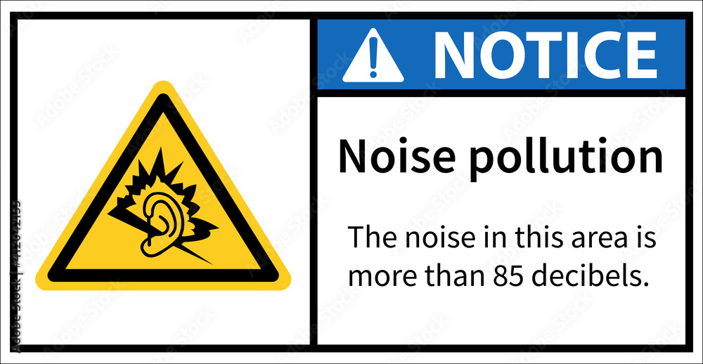 Noise pollution warning Sound that is excessively loud. Noise pollution warning Sound that is excessively loud.