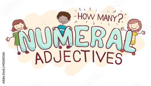 Stickman Kids Numeral Adjectives Illustration